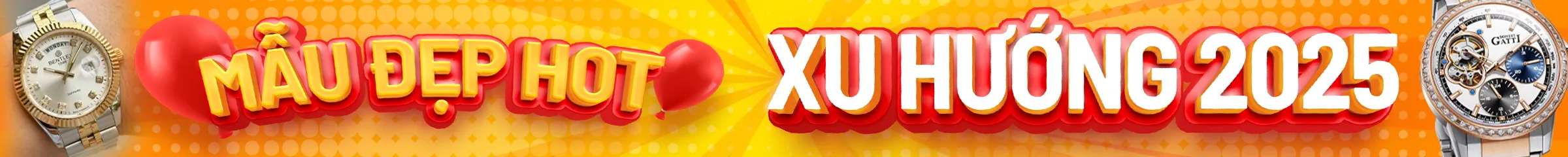 SẢN PHẨM HOT & XU HƯỚNG 2025